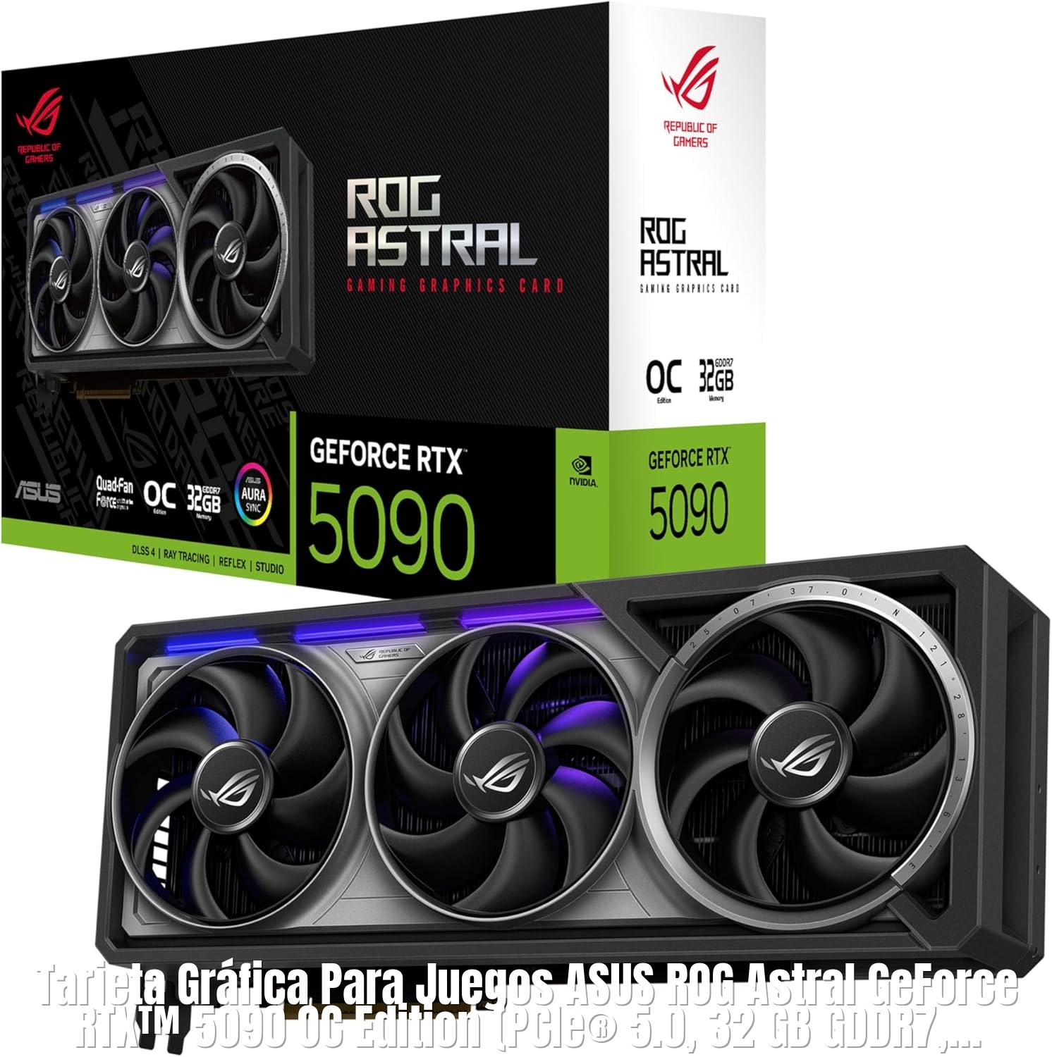 Tarjeta Grafica Para Juegos Asus Rog Astral Geforce Rtx 5090 (title Overlay)