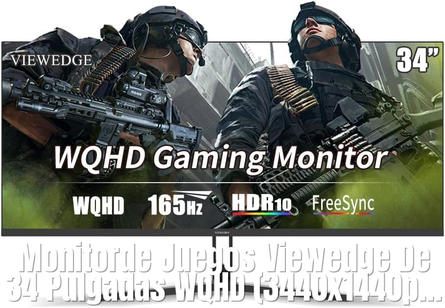 Monitorde Juegos Viewedge De 34 Pulgadas Wqhd 3440x1440p 165hz 1ms (title Overlay)