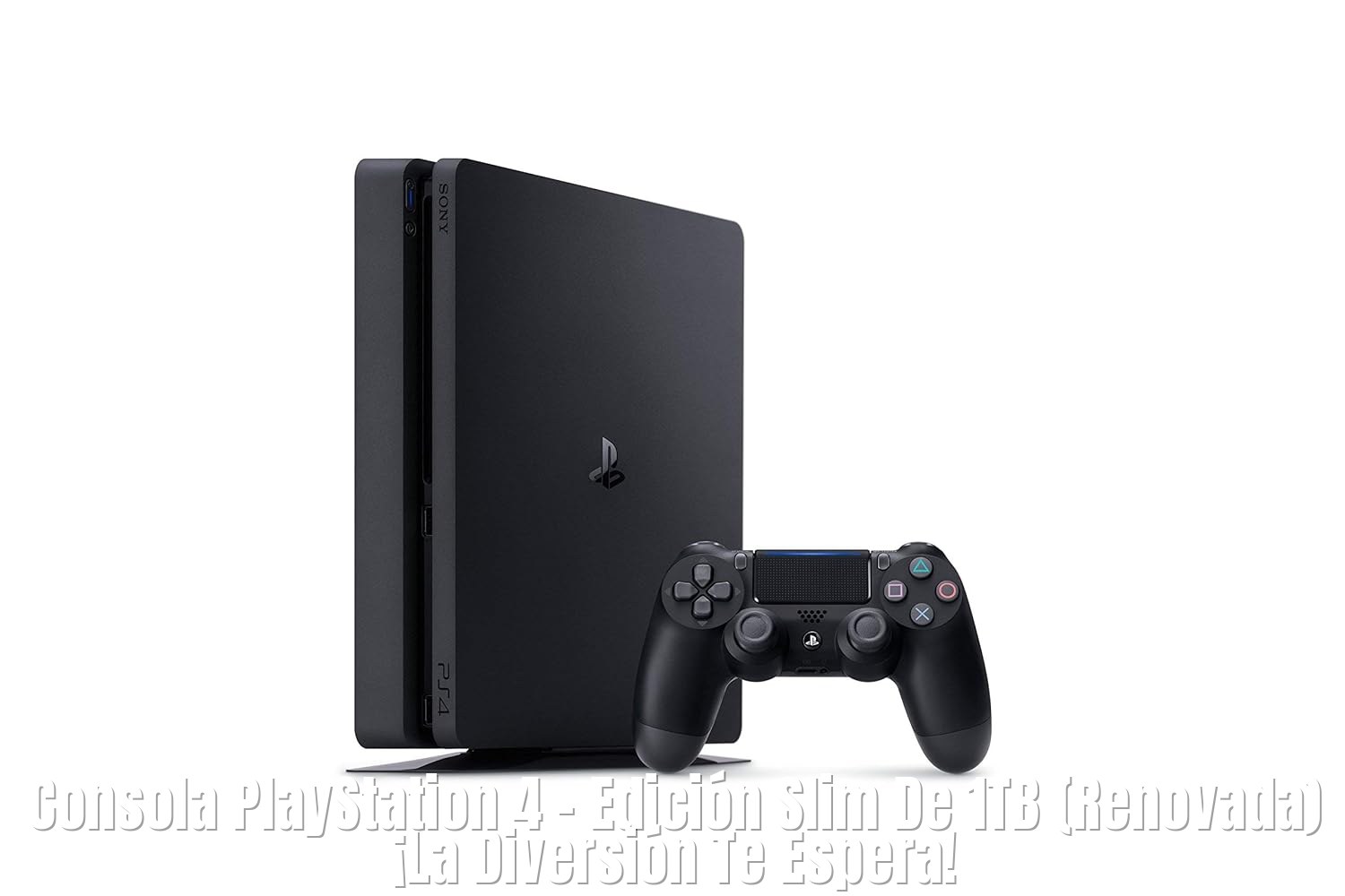 Consola Playstation 4 Edicion Slim De 1tb Renovada ¡la (title Overlay)